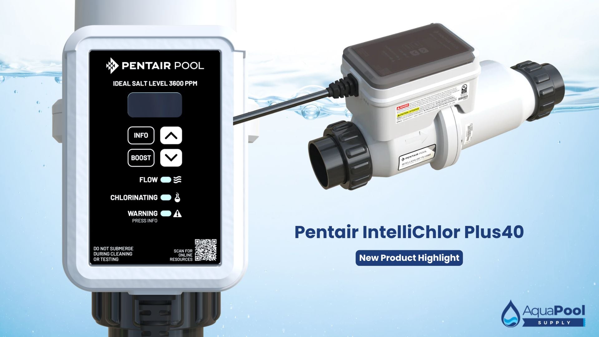Why Choose the Pentair IntelliChlor Plus40 Salt Chlorine Generator for Your Pool - Aqua Pool Supply