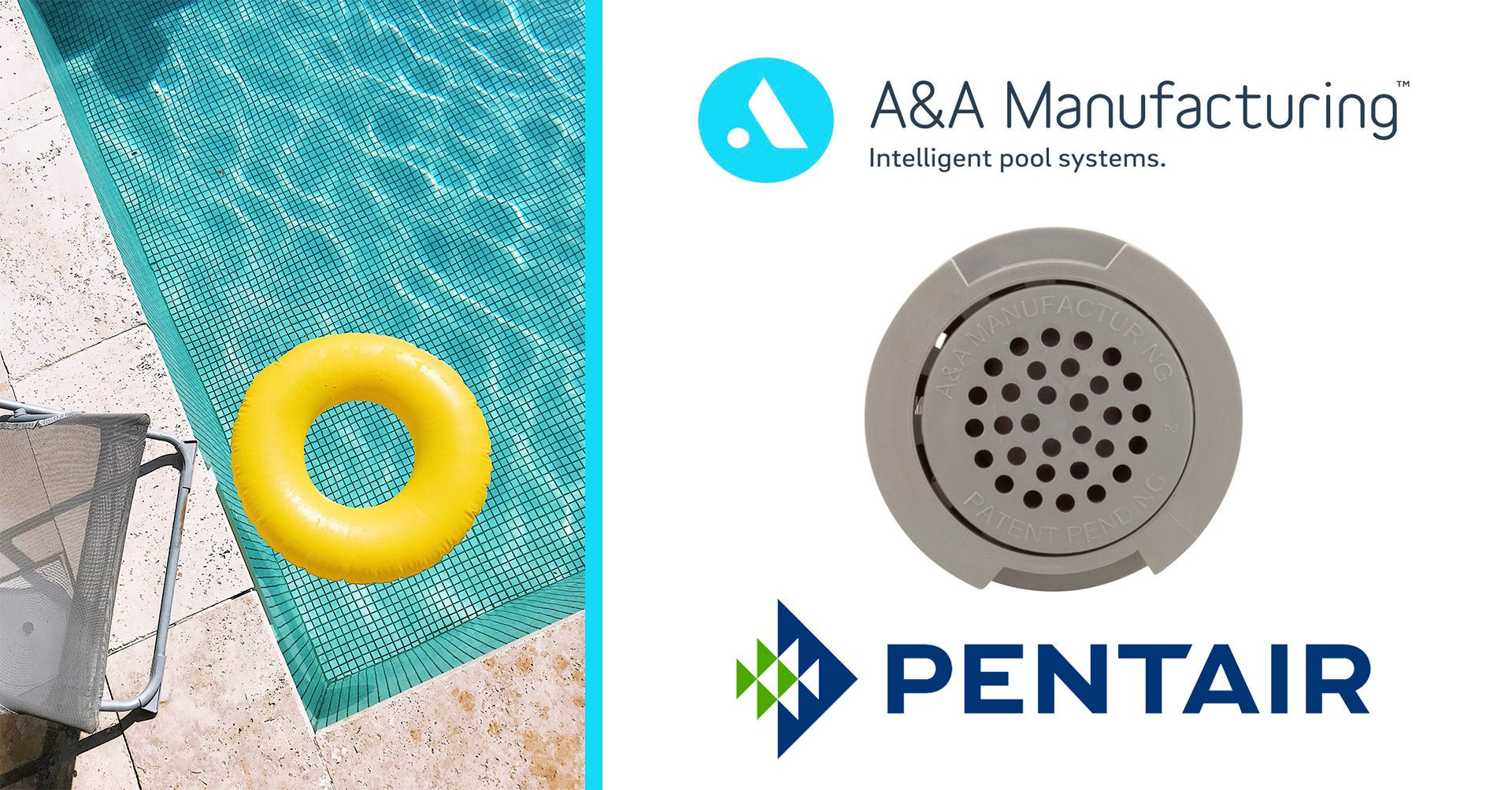 A&A Manufacturing Evolves to Pentair In-Floor - Aqua Pool Supply