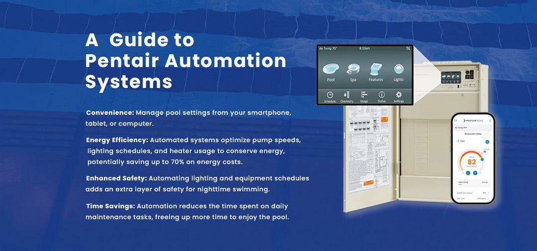 Benefits of Pool Automation: A Guide to Pentair Automation Systems - Aqua Pool Supply