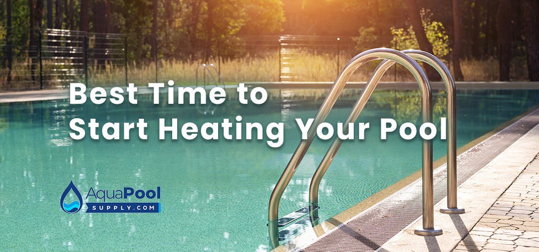 Best Time to Start Heating Your Pool for Fall and Winter - Aqua Pool Supply